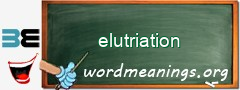 WordMeaning blackboard for elutriation